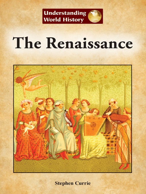Title details for The Renaissance by Stephen Currie - Available